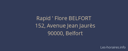 Rapid ' Flore BELFORT