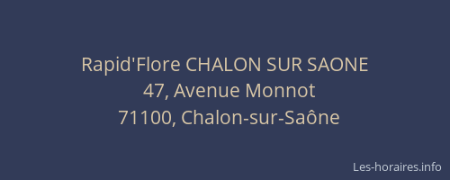 Rapid'Flore CHALON SUR SAONE