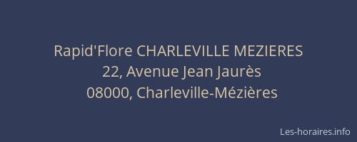 Rapid'Flore CHARLEVILLE MEZIERES