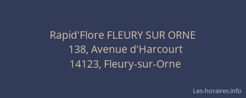 Rapid'Flore FLEURY SUR ORNE
