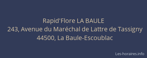 Rapid'Flore LA BAULE