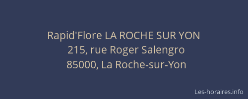 Rapid'Flore LA ROCHE SUR YON