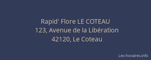 Rapid' Flore LE COTEAU
