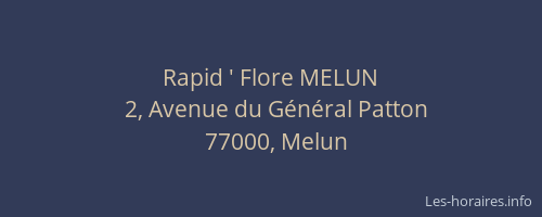 Rapid ' Flore MELUN