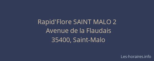 Rapid'Flore SAINT MALO 2