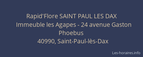 Rapid'Flore SAINT PAUL LES DAX