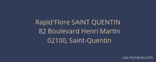 Rapid'Flore SAINT QUENTIN