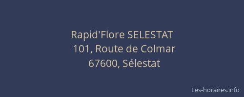 Rapid'Flore SELESTAT