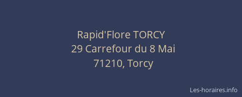 Rapid'Flore TORCY