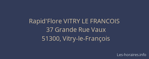 Rapid'Flore VITRY LE FRANCOIS