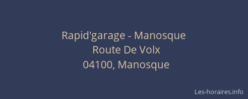 Rapid'garage - Manosque