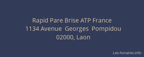Rapid Pare Brise ATP France