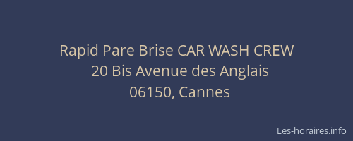 Rapid Pare Brise CAR WASH CREW