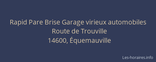 Rapid Pare Brise Garage virieux automobiles