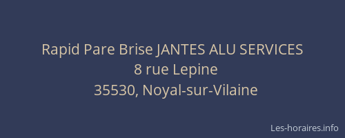 Rapid Pare Brise JANTES ALU SERVICES