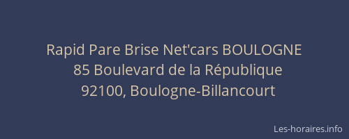 Rapid Pare Brise Net'cars BOULOGNE