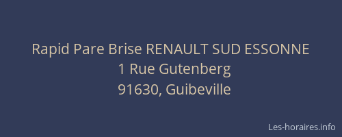 Rapid Pare Brise RENAULT SUD ESSONNE