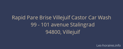 Rapid Pare Brise Villejuif Castor Car Wash