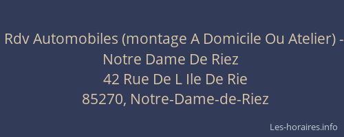 Rdv Automobiles (montage A Domicile Ou Atelier) - Notre Dame De Riez