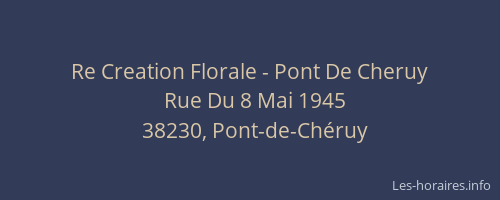 Re Creation Florale - Pont De Cheruy