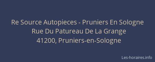 Re Source Autopieces - Pruniers En Sologne
