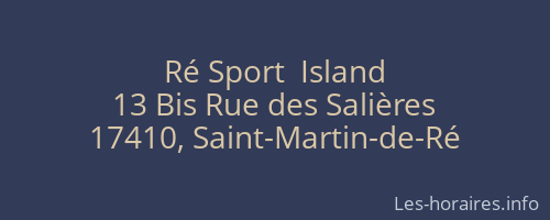 Ré Sport  Island