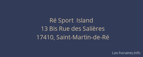 Ré Sport  Island