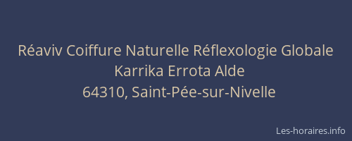 R&eacute;aviv Coiffure Naturelle R&eacute;flexologie Globale
