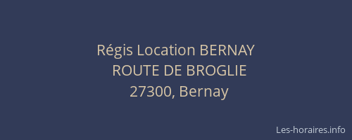 Régis Location BERNAY