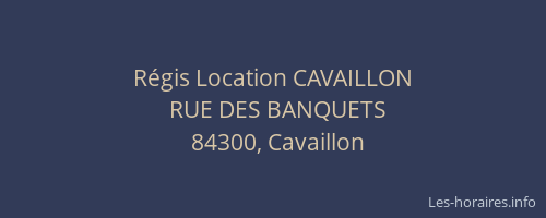 R&eacute;gis Location CAVAILLON
