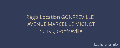 R&eacute;gis Location GONFREVILLE