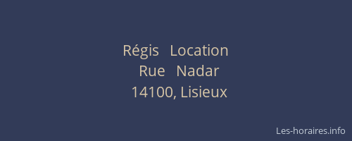 Régis   Location