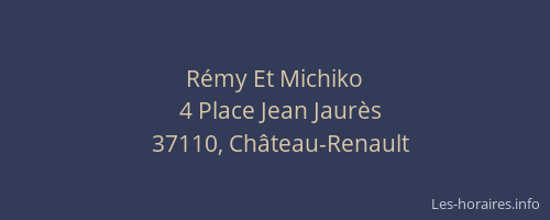 R&eacute;my Et Michiko