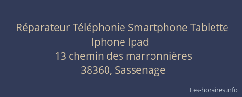 Réparateur Téléphonie Smartphone Tablette Iphone Ipad