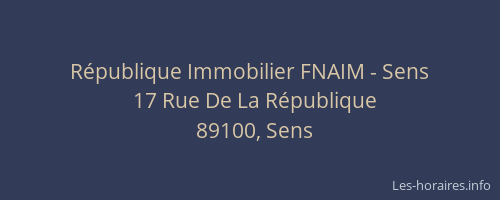 R&eacute;publique Immobilier FNAIM - Sens