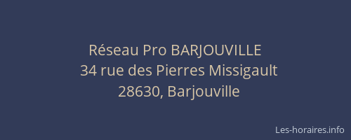 R&eacute;seau Pro BARJOUVILLE