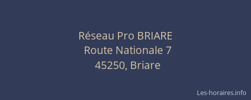 R&eacute;seau Pro BRIARE