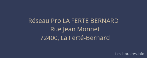 R&eacute;seau Pro LA FERTE BERNARD
