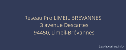 Réseau Pro LIMEIL BREVANNES