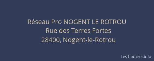 Réseau Pro NOGENT LE ROTROU