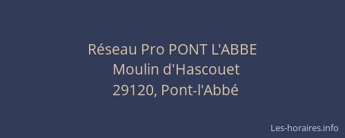 Réseau Pro PONT L'ABBE