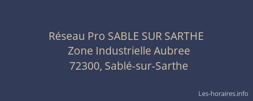 R&eacute;seau Pro SABLE SUR SARTHE