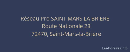 R&eacute;seau Pro SAINT MARS LA BRIERE