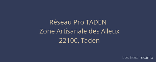 R&eacute;seau Pro TADEN