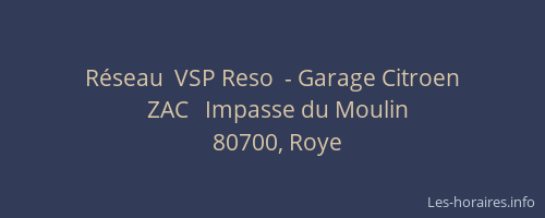 Réseau  VSP Reso  - Garage Citroen