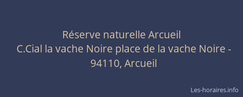R&eacute;serve naturelle Arcueil