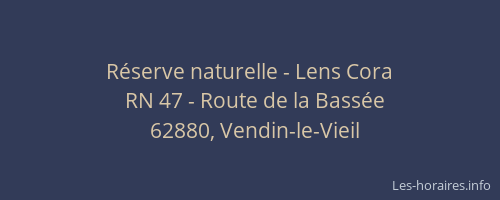 Réserve naturelle - Lens Cora