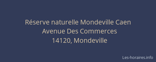 Réserve naturelle Mondeville Caen