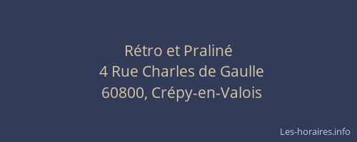 Rétro et Praliné