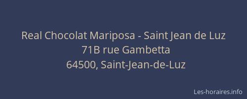 Real Chocolat Mariposa - Saint Jean de Luz